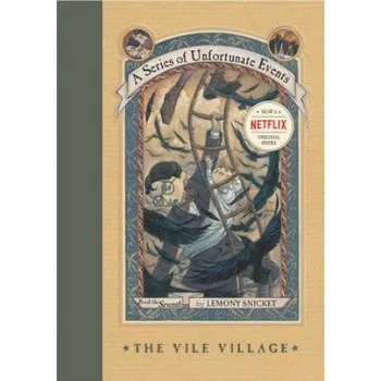 Beletrie pro dospělé Vile Village (Lemony Snicket,Brett Helquist,Michael Kupperman)(Pevná)