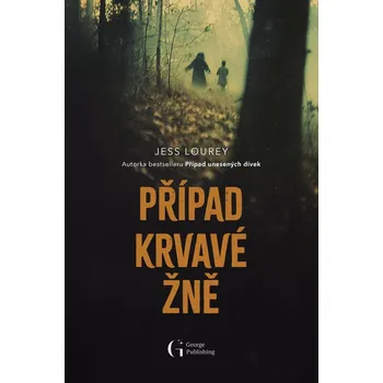 Případ krvavé žně - Lourey Jess