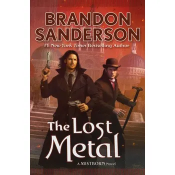 The Lost Metal (Sanderson,Brandon)(Brožovaná)