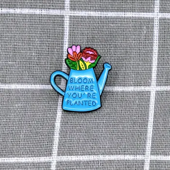 Pinarna.cz - Odznáček Konvička s kytičkami - Bloom where you´re planted / Rozvíjej se tam, kde právě jsi