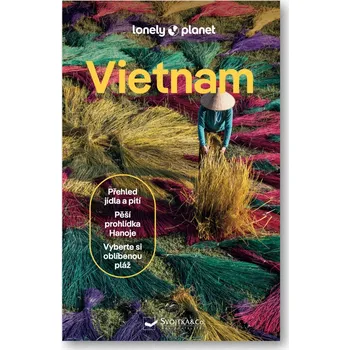 Cestování Vietnam - Lonely Planet