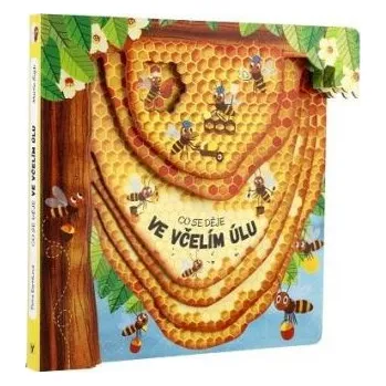 Knížka Co se děje ve včelím úlu CZ text 23x23cm