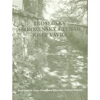 Prosečský obrozenský čtenář Josef Vávra