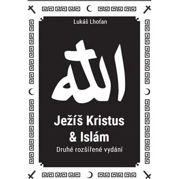 Ježíš Kristus a Islám, 2. vydání
