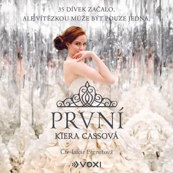 První - Kiera Cass (mp3 audiokniha)