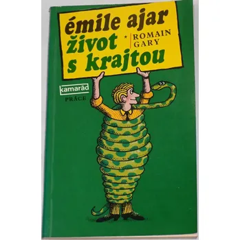 Literární biografie Ajar Émile - Život s krajtou