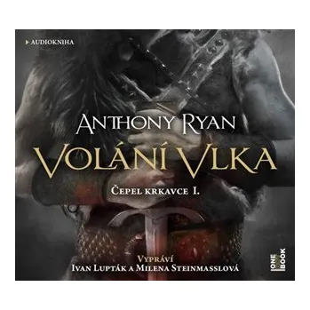 Volání vlka - Anthony Ryan 2x CD