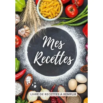 Mes recettes - Pellegrini, Virginie