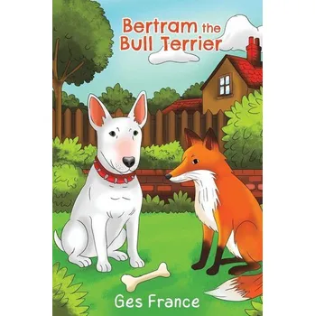 První čtění Bertram the Bull Terrier - France, Ges