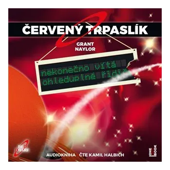 Kniha Červený trpaslík 1. - Nekonečno vítá - Doug Naylor CD