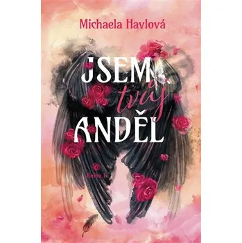 Jsem tvůj anděl