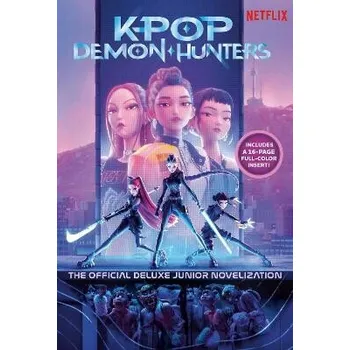 KPop Demon Hunters: The Official Deluxe Junior Novelization