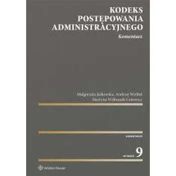 Učebnice Kodeks postępowania administracyjnego. Komentarz - Małgorzata Jaśkowska, Martyna Wilbrandt-Gotowicz, [PL] (2026, Pevná, Wolters Kluwer)