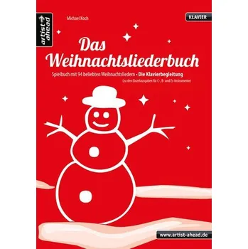 Das Weihnachtsliederbuch - für Klavierbegleitung - Koch, Michael