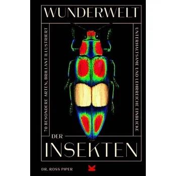 Wunderwelt der Insekten - Piper, Ross