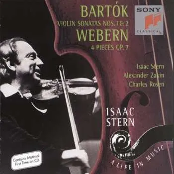 Zahraniční hudba CD Bartok / Webern / Stern / Zakin / Rosen: Violin Sonatas 1 & 2 / 4 Pieces Op 7 1996