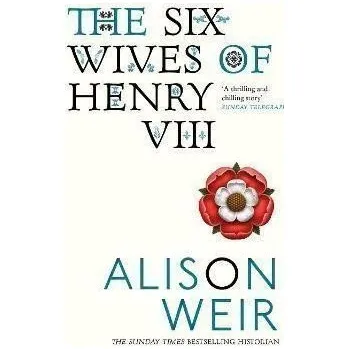The Six Wives of Henry VIII
