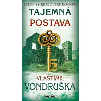 Letopisy královské komory: Tajemná postava - Vlastimil Vondruška (2026, pevná)
