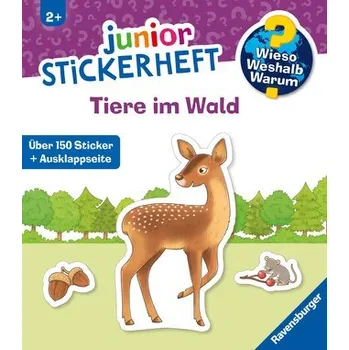 První čtění Wieso? Weshalb? Warum? junior Stickerheft - Tiere im Wald - Bougie, Nadine