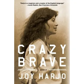 Kniha Crazy Brave - Harjo, Joy [EN] (2013, Brožovaná, WW Norton & Co)