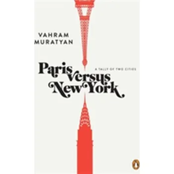 Paris Versus New York - Muratyan, Vahram