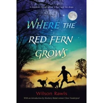 Where the Red Fern Grows - Wilson Rawls [EN] (1990, Brožovaná, Random House USA Inc)