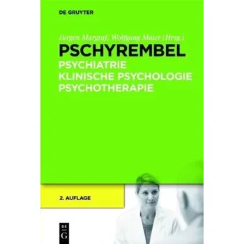 Kniha Pschyrembel Psychiatrie, Klinische Psychologie, Psychotherapie - Margraf, Jürgen