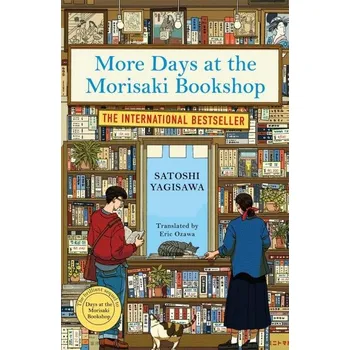 More Days at the Morisaki Bookshop: The cosy sequel to DAYS AT THE MORISAKI BOOKSHOP, the perfect gift for book lovers