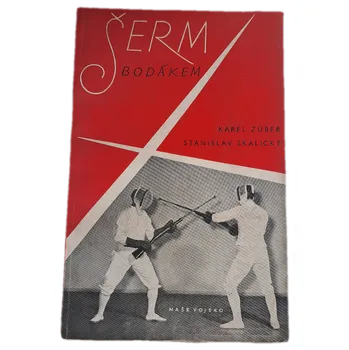Šerm bodákem - ANTIKVARIÁT (Karel Zúber)