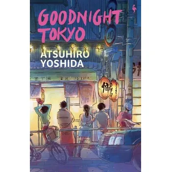 Anglický jazyk Goodnight Tokyo