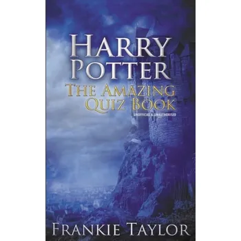 Kniha Harry Potter - The Amazing Quiz Book - Goldstein, Jack; Taylor, Frankie [EN] (2023, Brožovaná, Andrews UK Limited)