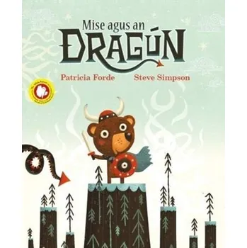 Pohádka Mise agus an Dragun PB - Forde, Patricia