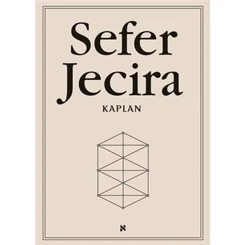 Duchovní literatura Sefer Jecira - Aryeh Kaplan
