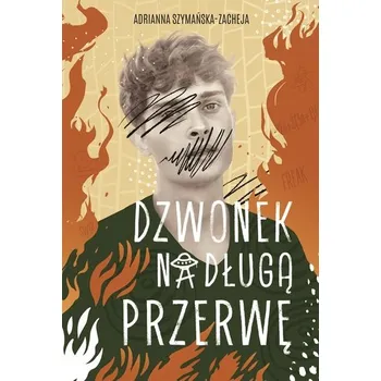 Dzwonek na długą przerwę - Adrianna Szymańska