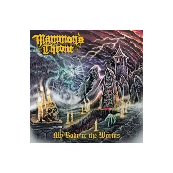 Hudba My Body To The Worms / Vinyl - Mammon's Throne [LP]