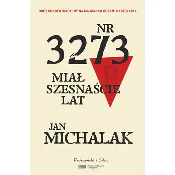 Literární biografie Nr 3273 miał szesnaście lat