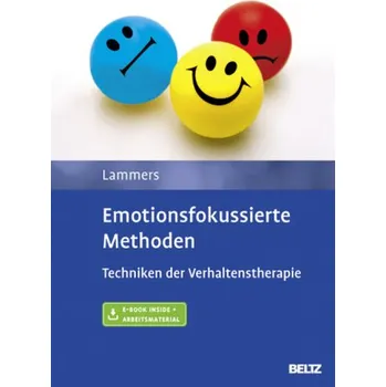 Emotionsfokussierte Methoden - Lammers, Claas-Hinrich