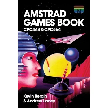 Amstrad Games Book - Bergin, Kevin