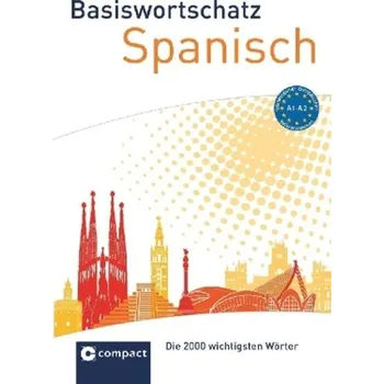 Compact Basiswortschatz Spanisch - Miguel, Carmen de