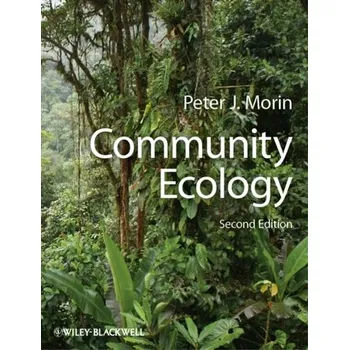 Příroda Community Ecology - Morin, Peter J.