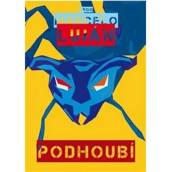 Podhoubí Marcelo Luján