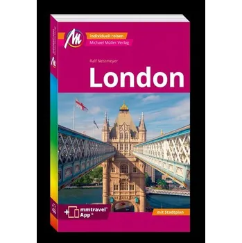 Cestování MICHAEL MÜLLER REISEFÜHRER London MM-City - Ralf Nestmeyer