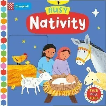 První čtění Busy Nativity: A Push, Pull, Slide Book - the Perfect Christmas Gift!
