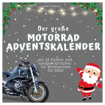 Komiks pro dospělé Der grosse Motorrad-Adventskalender - Hübsch, Bibi