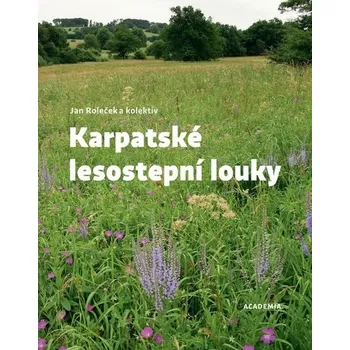 Karpatské lesostepní louky