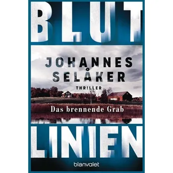 Blutlinien - Das brennende Grab - Selåker, Johannes