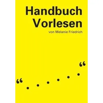 Handbuch Vorlesen - Friedrich, Melanie