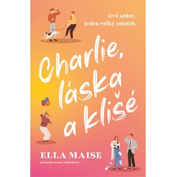 Kniha Charlie, láska a klišé