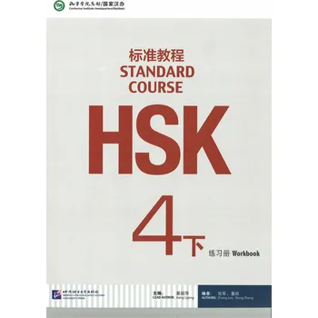 Umění HSK Standard Course 4B - Workbook Liping Jiang