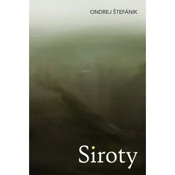 Umění Siroty Ondrej Štefánik